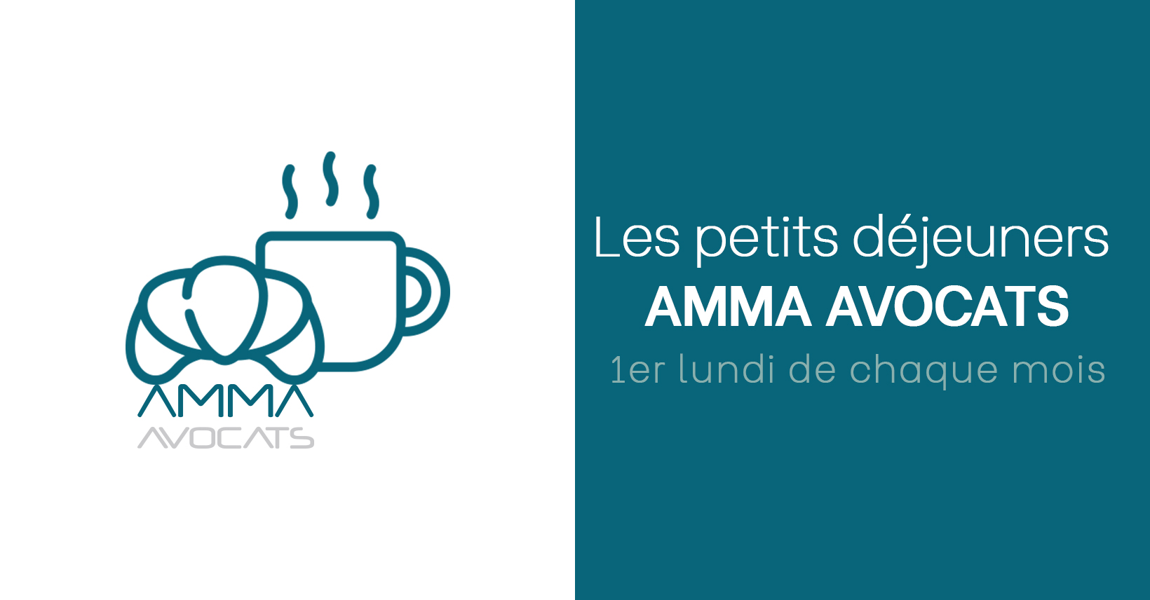 Lancement des petits déjeuners d’AMMA AVOCATS ! Rejoignez-nous pour un moment convivial le 2 mars prochain à 9h !